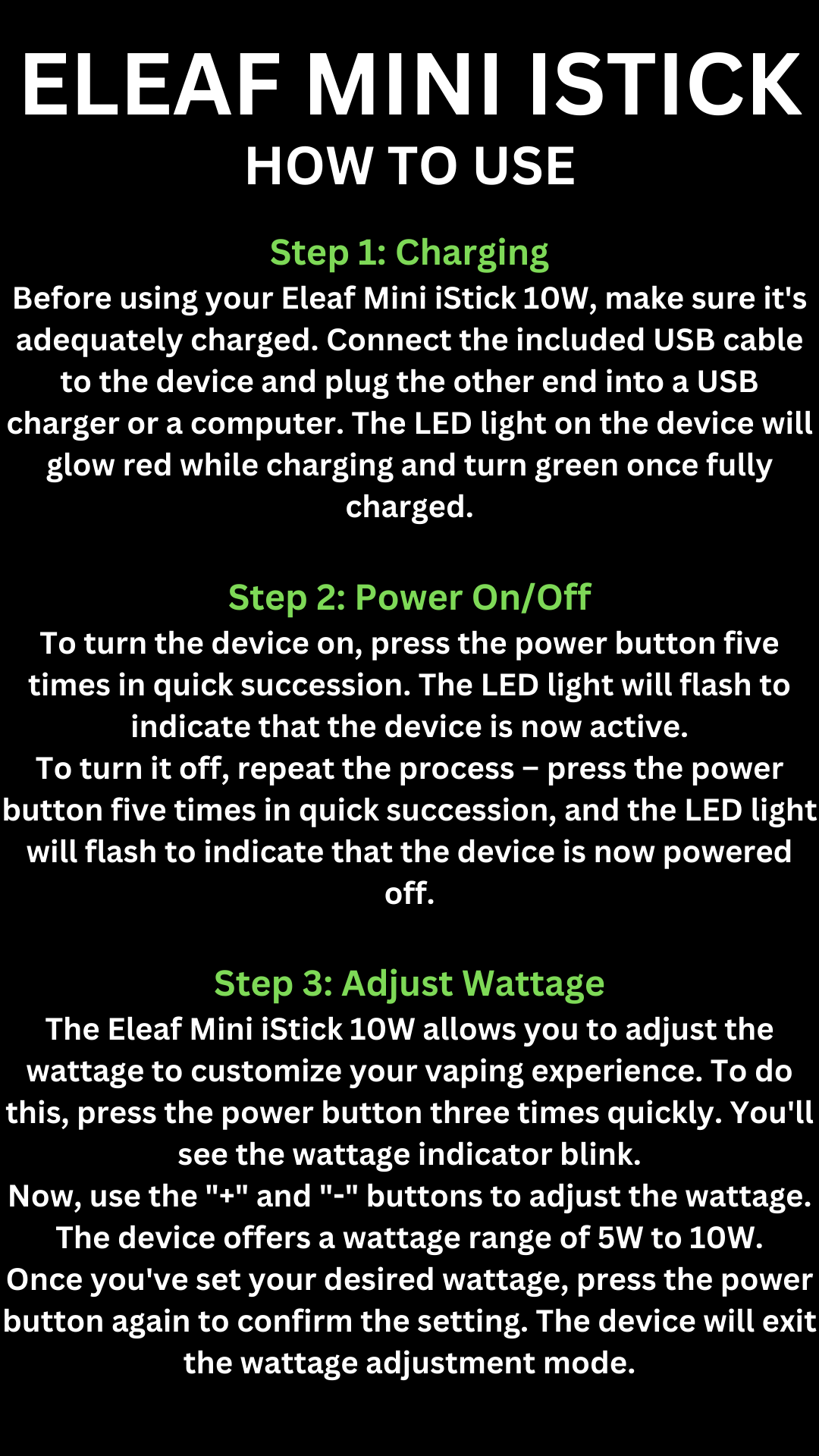 Eleaf Mini Istick, How To use, How to use Eleaf Mini Istick
